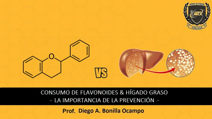 Consumo de Flavonoides & Hígado Graso - La Importancia de la Prevención