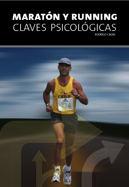 Maratón y Running. Claves Psicológicas (parte 1)