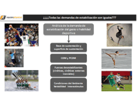 Estabilidad Funcional: Propuesta de análisis de las demandas de estabilización